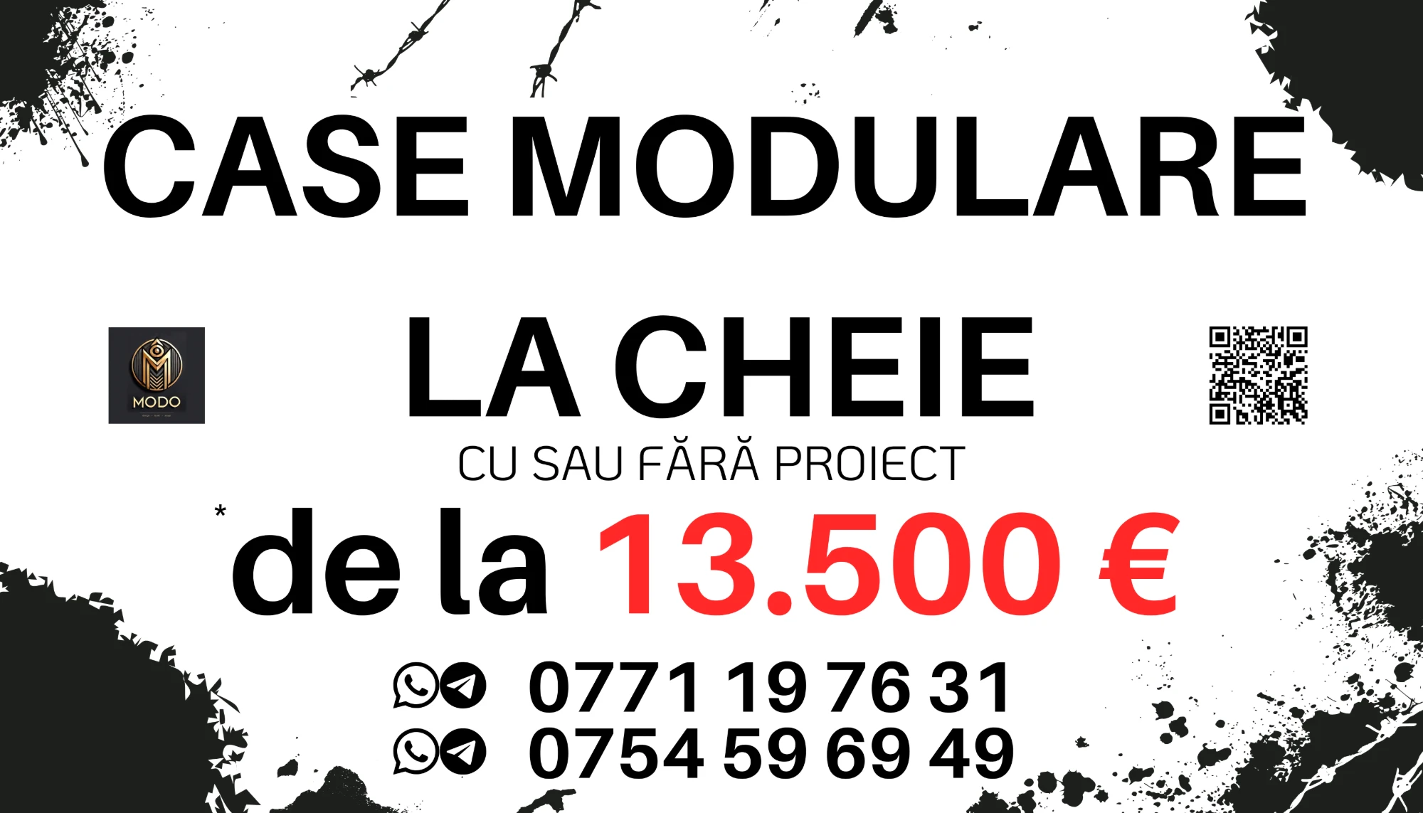 MODO - Case modulare la cheie, cu sau fără proiect, de la 13.500 €. Telefon 0771 19 76 31 și 0754 59 69 49